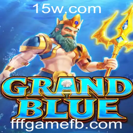 Descobrindo o Fascinante Mundo de GRANDBLUE